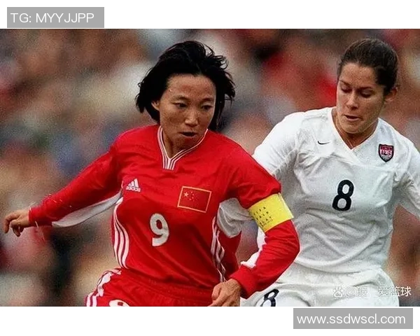 孙雯：巾帼英雄的足球传奇与辉煌成就回顾